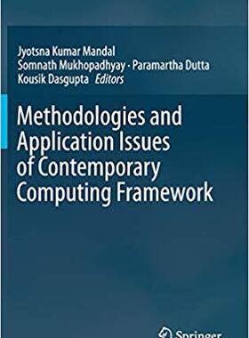 【预售】Methodologies and Application Issues of Contemporary Computing Framework