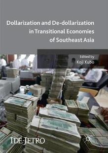 Southeast 预订 Dollarization dollarization Transitional and Asia Economies
