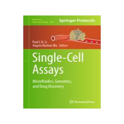[预订]Single-Cell Assays: Microfluidics, Genomics, and Drug Discovery 9781071633229