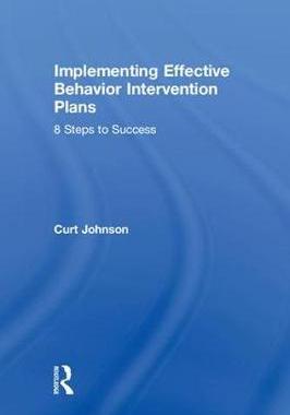 【预订】Implementing Effective Behavior Intervention Plans