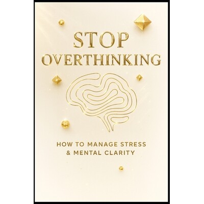 预订 Stop Overthinking. 9798246857700