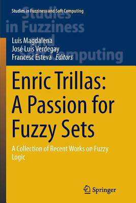 预订 Enric Trillas: A Passion for Fuzzy Sets