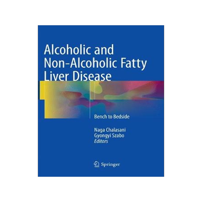 预订 Alcoholic and Non-Alcoholic Fatty Liver Disease
