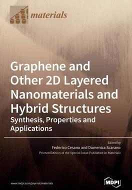 [预订]Graphene and Other 2D Layered Nanomaterials and Hybrid Structures: Synthesis, Properties and Applica 9783036531816