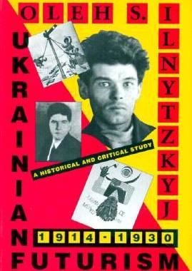 【预订】Ukrainian Futurism, 1914-1930 9780916458560