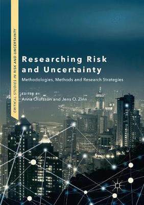 【预订】Researching Risk and Uncertainty: Methodologies, Methods and Research Strategies