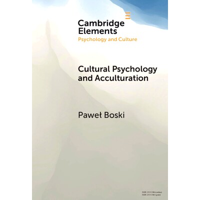 预订 Cultural Psychology and Acculturation 文化心理学与文化适应: 9781009451055