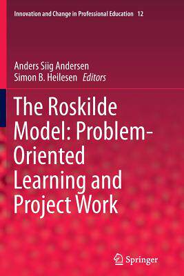 【预订】The Roskilde Model: Problem-Oriented Learning and Project Work