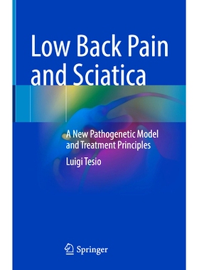 预订 Low Back Pain and Sciatica: A New Pathogenetic Model and Treatment Principles 腰痛与坐骨神经痛：新的致病模式与治疗