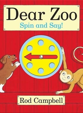 预订 Dear Zoo Spin and Say!: An interactive spinner book based on the bestselling preschool classic 亲爱的动物园，旋转说