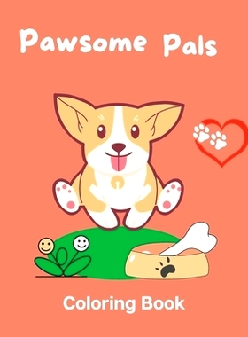 预订 Pawsome Pals: Coloring Book: 9798386337131