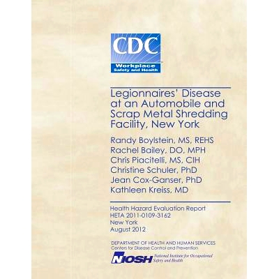 预订 Legionnaires’ Disease at an Automobile and Scrap Metal Shredding Facility, New York: 9781494231545