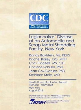 预订 Legionnaires’ Disease at an Automobile and Scrap Metal Shredding Facility, New York: 9781494231545