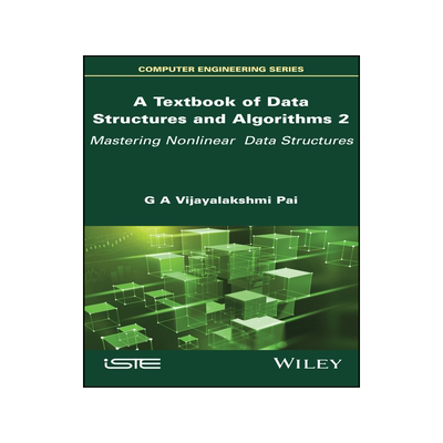 [预订]A Textbook of Data Structures and Algorithms, Volume 2: Mastering Nonlinear Data Structures