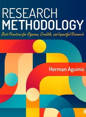 预订 Research Methodology: Best Practices for Rigorous, Credible, and Impactful Research 研究方*：严谨、可信和有影响