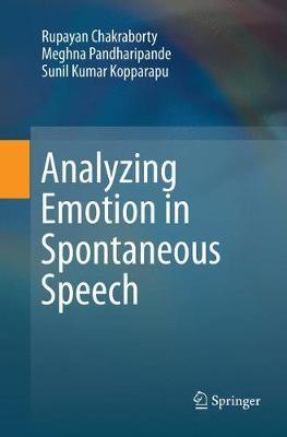 【预订】Analyzing Emotion in Spontaneous Speech