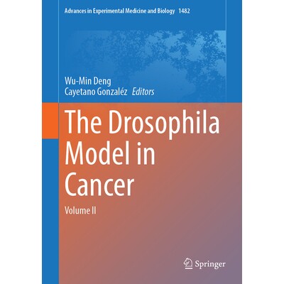 预订 The Drosophila Model in Cancer Volume II 癌症的果蝇模型 第2卷 9783031970344