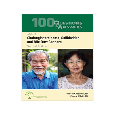 [预订]100 Questions & Answers About Cholangiocarcinoma, Gallbladder, And Bile Duct Cancers 9781284248470