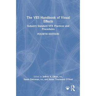 预订 The VES Handbook of Visual Effects: Industry Standard VFX Practices and Procedures 视觉效果协会视效手册：行业标准视