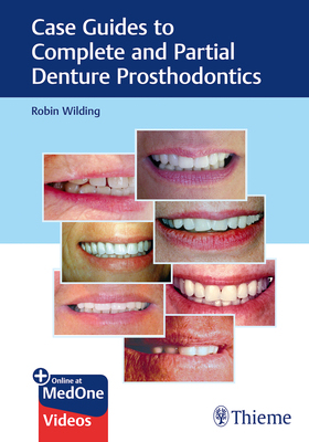 【预订】Case Guides to Complete and Partial Denture Prosthodontics