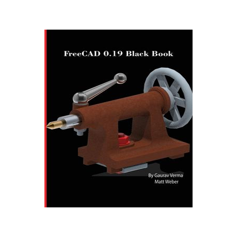 [预订]FreeCAD 0.19 Black Book 9781774590454