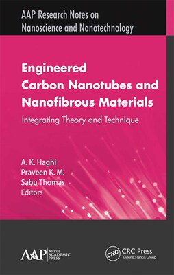 【预订】Engineered Carbon Nanotubes and Nanofibrous Material: Integrating Th 9781774633953