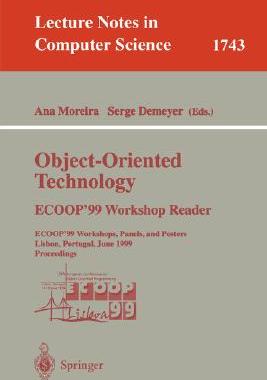 【预订】Object-Oriented Technology. ECOOP’99 Workshop Reader