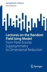 [预订]Lectures on the Random Field Ising Model 9783031419997