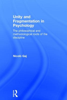 【预订】Unity and Fragmentation in Psychology