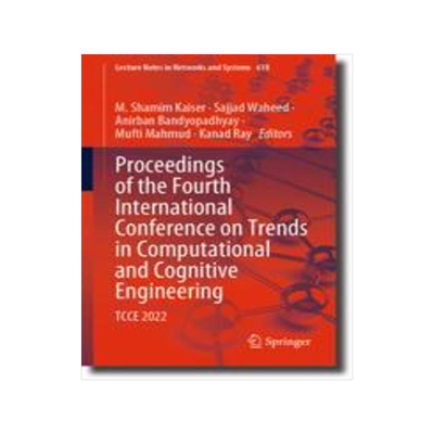 [预订]Proceedings of the Fourth International Conference on Trends in Computational and Cognitive Engineer 9789811994821