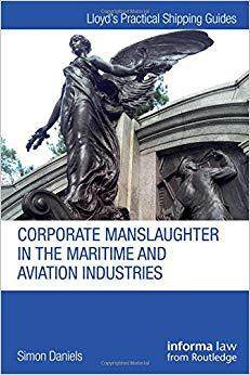 【预售】Corporate Manslaughter in the Maritime and Aviation Industries