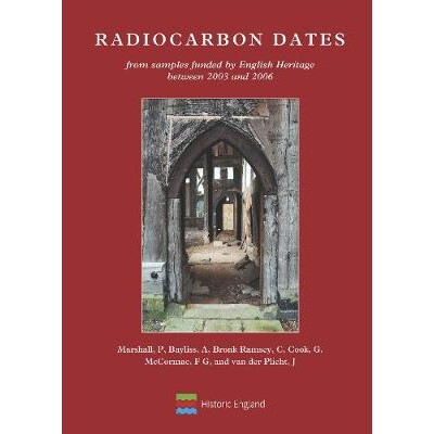 预订 Radiocarbon Dates: From samples funded by English Heritage between 2003 and 2006 放射性碳日期：来自2003年*2006年英