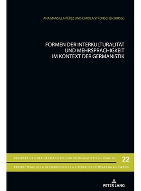 预订 Formen der Interkulturalität und Mehrsprachigkeit im Kontext der Germanistik: 9783034347600