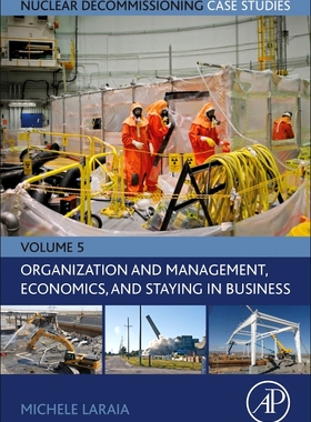 [预订]Nuclear Decommissioning Case Studies