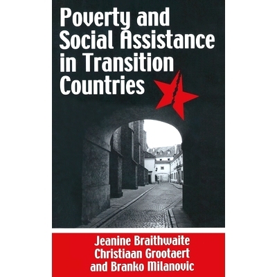 预订 Poverty and Social Assistance in Transition Countries: 9781349422883