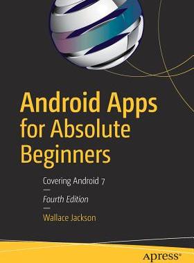 【预订】Android Apps for Absolute Beginners