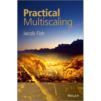 Practical Multiscaling 实用多尺度建模: 9781118410684