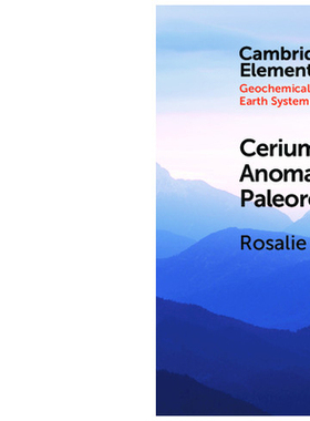 【预订】Cerium Anomalies and Paleoredox