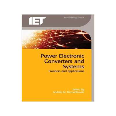 [预订]Power Electronic Converters and Systems 9781849198264
