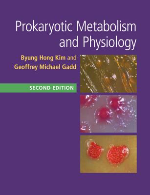【预订】Prokaryotic Metabolism and Physiology
