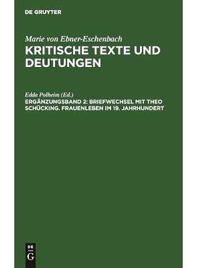 预订 Briefwechsel mit Theo Schücking. Frauenleben im 19. Jahrhundert: 9783484108318