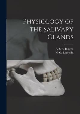 [预订]Physiology of the Salivary Glands 9781013922237