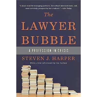 预订 The Lawyer Bubble: A Profession in Crisis: 9780465065592