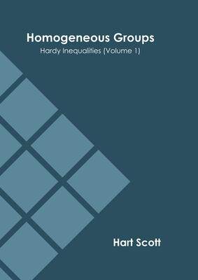 [预订]Homogeneous Groups: Hardy Inequalities (Volume 1) 9781639873074