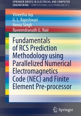 【预订】Fundamentals of RCS Prediction Methodology Using Parallelized Numerical Electromagnetics Code (NEC) and Fi...
