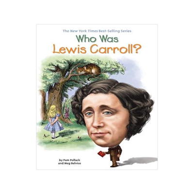 现货 Who Was Lewis Carroll? 英文原版 谁是刘易斯·卡罗尔？爱丽丝漫游仙境 中小学生读物 Who Was/Is 系列 进口原版 人物传记