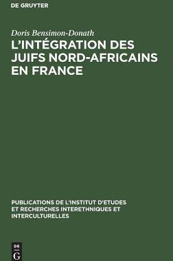 【预订】L’intégration des juifs nord-africains en France 9783111187198