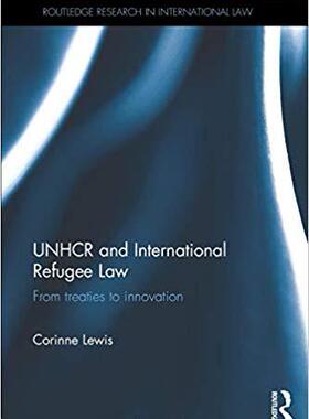 【预售】UNHCR and International Refugee Law