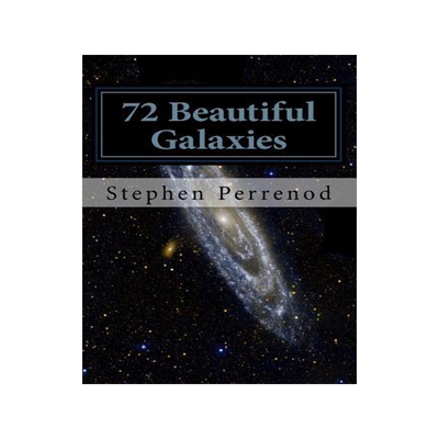 [预订]72 Beautiful Galaxies 9780692770207