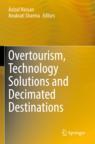 [预订]Overtourism, Technology Solutions and Decimated Destinations